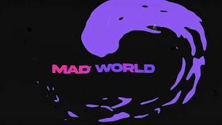 What if MAD WORLD  Tears For Fears was an electronic song Lyric Video by Sirona amp Matt Wolff [upl. by Enajiram]