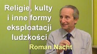 Religie kulty i inne formy eksploatacji ludzkości  Roman Nacht [upl. by Latihs190]