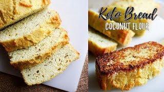 Low Carb Bread Recipe  Keto Bread Using Coconut Flour [upl. by Siulegroj]