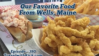 Some of Our Favorite Foods We Found in Wells Maine [upl. by Aloke]