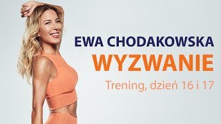 Ewa Chodakowska WYZWANIE Trening dzień 16 i 17 [upl. by Anileba]