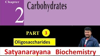 OligosaccharidesDisaccharides  Chapter2  Part3 satyanarayana biochemistry pgimer [upl. by Erfert]