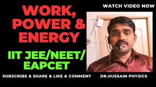 Work Power and Energy Introduction By Drhussainphysics [upl. by Eitsrik601]