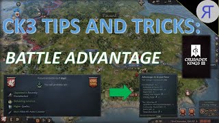 CK3 TIPS AND TRICKS Battle Advantage [upl. by Nitsud]