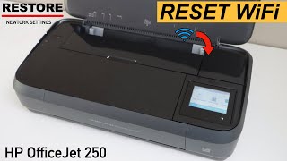 HP OfficeJet 250 Printer Reset WiFi Setting [upl. by Ateuqahs]