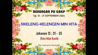 Renungan PJJ GBKP Minggu Ini Tgl 15  21 Sep 2024 [upl. by Ramar]