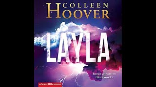 Kostenloses Hörbuch Colleen Hoover  Layla auf Deutsch [upl. by Nnayllehs675]