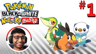 Pokemon Black and White in Tamil  Episode 1 of Nuzlocke Gameplay [upl. by Oiluarb]