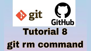 Git and GitHub Tutorial 8  git rm command [upl. by Demahum]