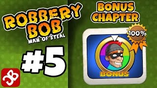 Robbery Bob  Bonus Chapter BONUS Level 115 Gameplay Video [upl. by Mirna]