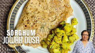 Sorghum Jowar Dosa  How to make Sorghum Jowar Dosa  Recipe by Manjula [upl. by Jephthah525]