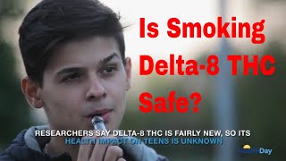 More Teens Are Using Delta8 THC What Is It and Is It Safe [upl. by Dorfman521]