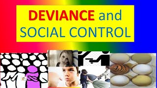 DEVIANCE and SOCIAL CONTROL  Sociology [upl. by Dill]