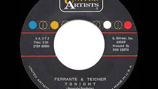 1961 HITS ARCHIVE Tonight  Ferrante amp Teicher 45 single version [upl. by Yelkreb879]