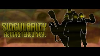 Singularity  Cycles DSide but the TF2 Mercs sing it Remastered ver [upl. by Aicilef272]