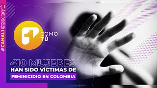 Entre la Memoria y la Urgencia 410 mujeres han sido víctimas de feminicidio en Colombia  Canal 1 [upl. by Eirrac325]