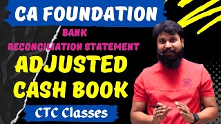 Adjusted Cash Book BRS CA Foundation I Amended Cash Book in BRS CA Foundation I CTC Classes [upl. by Harpole]