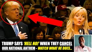 Watch what TRUMP does when they try to CANCEL our National Anthem [upl. by Mcgee]