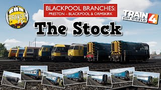 Train Sim World 4 Blackpool Branches  The Stock [upl. by Narat]