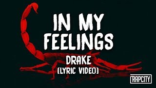 Drake  Kiki do you love me In My Feelings Lyric Video [upl. by Amitie54]