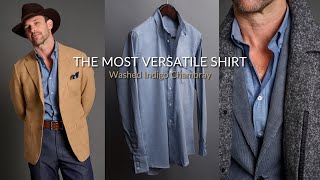 The Most Versatile Shirt in Menswear Washed Indigo Chambray [upl. by Ellebyam224]