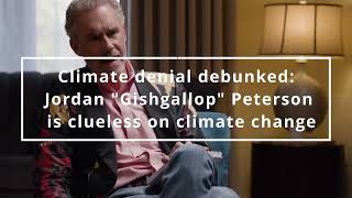 Jordan Peterson is 100 clueless on climate change [upl. by Cilurzo]