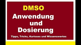 Wundermittel DMSO Anwendung und Dosierung bei Wunden Wundheilung oder Schmerzen aller Art [upl. by Oglesby]