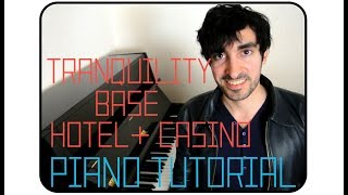 Arctic Monkeys  Tranquility Base Hotel  Casino Piano Tutorial [upl. by Adirem826]