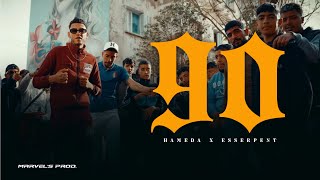 Hameda ft Esserpent  90 Official Music Video [upl. by Arriat778]