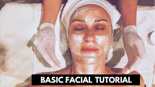 Basic Facial Tutorial [upl. by Towrey]