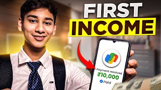 How I Made My First ₹10000 As A TEENAGER [upl. by Allistir]