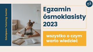 Wszystko o egzaminie ósmoklasisty 2023 struktura zmiany rekrutacja [upl. by Whitcher991]