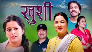 Khusi  खुशी  New Nepali Social Serial  Ft Karuna Resham Divya Anita Manraj Nov12 2022 [upl. by Camp]