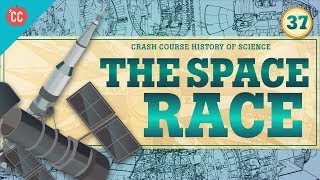 Air Travel and The Space Race Crash Course History of Science 37 [upl. by Attirehs771]