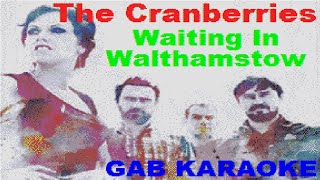 Cranberries  Waiting In Walthamstow  Karaoke Lyrics Instrumental [upl. by Kcirddor]