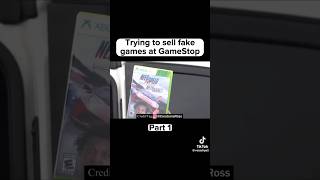 Trying to sell fake games at GameStop [upl. by Bradly]