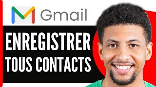 Comment Enregistrer Tous Les Contacts Sur Gmail  En 2024 [upl. by Nahttam]