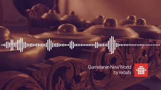 Gamelan in New World Royalty Free Background Music [upl. by Flossie]