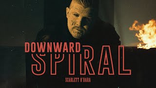 Scarlett OHara  Downward Spiral Official Video [upl. by Enawyd]