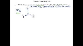 Practice Exercise p 356 Delocalized Bonding [upl. by Enyrehtac]