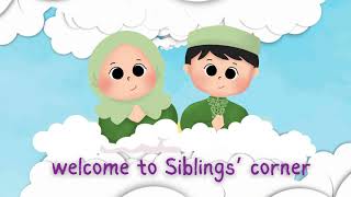 Gate of Knowledge  Kids Siblings Corner Ep1  Short Islamic stories [upl. by Stevy]