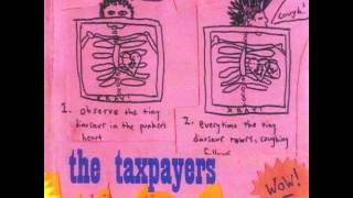 The Taxpayers  We Are The Hellhounds [upl. by Clippard208]