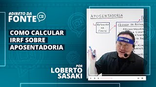 IMPOSTO DE RENDA como calcular o IRPF sobre aposentadoria para 2023 [upl. by Amrak948]