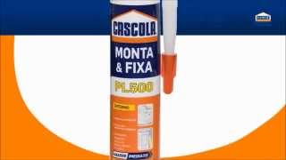 Cascola Monta e Fixa PL500 Uso Interno Henkel [upl. by Idell126]