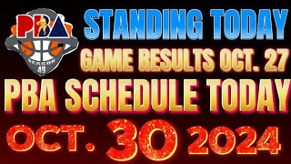 Pba Schedule Today Finals October 302024  Pba Game Results and Game Standings as of Oct 272024 [upl. by Eltrym]