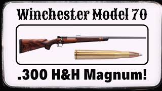 Winchester Model 70  300 HampH Magnum  240 Yards [upl. by Sieber]