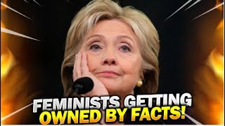 CRAZY FEMINISTS LOSE THEIR MINDS OVER FACTS 9 Feminism Fails Compilation [upl. by Crescantia]