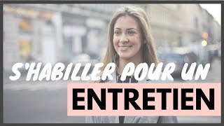 Comment BIEN SHABILLER pour un entretien [upl. by Aimo474]