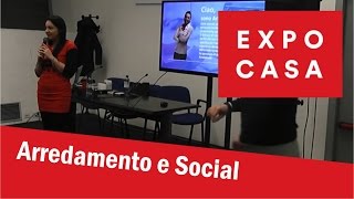 Expocasa Torino Arredamento e Social Network [upl. by Justine]