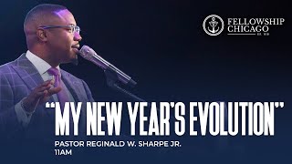 11 AM quotMy New Years Evolutionquot Pastor Reginald W Sharpe Jr Sunday January 15 2023 [upl. by Elsa]